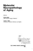 Cover of: Molecular Neuropathology of Aging (Banbury Report) (Banbury Report)