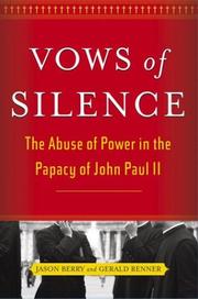 Cover of: Vows of silence: the abuse of power in the papacy of John Paul II