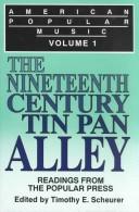 Cover of: American Popular Music: Readings from the Popular Press : The Nineteenth Century and Tin Pan Alley
