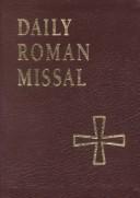 Cover of: Daily Roman Missal by 