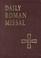 Cover of: Daily Roman Missal