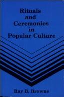 Cover of: Rituals and ceremonies in popular culture