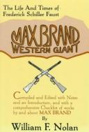Cover of Max Brand Western Giant the Life and Times of Frederick Schiller Faust