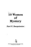 Cover of: Ten Women of Mystery