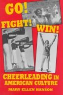 Cover of: Go! fight! win! by Mary Ellen Hanson