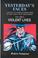 Cover of: Yesterday's Faces: A Study in the Series Characters in the Early Pulp Magazines 