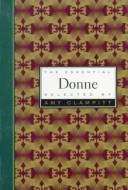 Cover of: The Essential Donne (Essential Poets) by Amy Clampitt