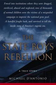 The state boys rebellion by Michael D'Antonio