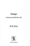 Cover of: Outage by B. W. Powe