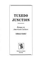 Cover of: Tuxedo Junction: essays on American culture