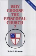 Cover of: Why Choose the Episcopal Church?