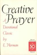 Cover of: Creative prayer: A devotional classic (Forward Movement miniature book)