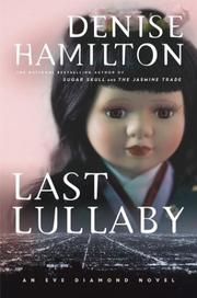 Last lullaby by Denise Hamilton