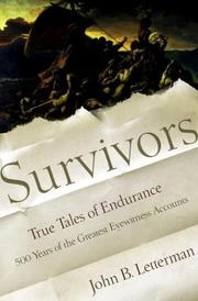 Cover of: Survivors: True Tales of Endurance