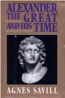 Cover of: Alexander the Great and his time
