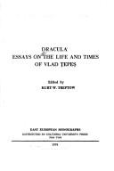 Cover of: Dracula: Essays on the Life and Times of Vlad Tepes (East European Monographs)