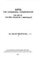 Apis, the congenial conspirator by Mackenzie, David