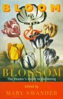 Cover of: Bloom & blossom: the reader's guide to gardening