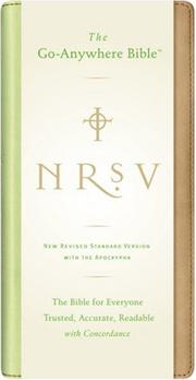 Cover of: NRSV Go-Anywhere Bible w/Apoc NuTone (tan/green)