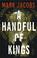 Cover of: A handful of kings