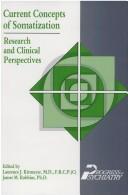 Cover of: Current Concepts of Somatization: Research and Clinical Perspectives (Progress in Psychiatry)
