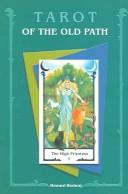 Cover of: Tarot of the Old Path by Howard Rodway