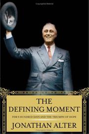 Cover of: The Defining Moment by Jonathan Alter
