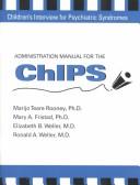 Cover of: Administration Manual for the Chips by Marijo Teare Rooney, Mary A. Fristad, Elizabeth B. Weller, Ronald A. Weller