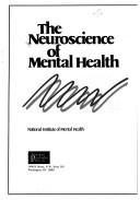 Cover of: The Neuroscience of mental health