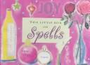 Cover of: The Little Book of Spells Set