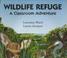 Cover of: Wildlife Refuge