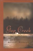 Cover of: Gap Creek: The Story Of A Marriage (Oprah's Book Club)