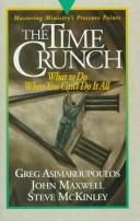 Cover of: Time Crunch: Mastering Ministry (Pressure Points)