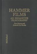 Cover of: Hammer Films: an exhaustive filmography