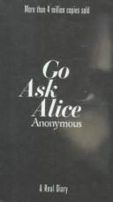 Cover of: Go Ask Alice by Anonymous