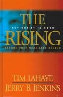 Cover of: The rising by Tim F. LaHaye