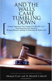 Cover of: And the Walls Came Tumbling Down by Michael S. Lief, Michael S. Lief, H. Mitchell Caldwell