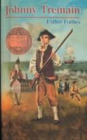 Cover of: Johnny Tremain (Laurel Leaf Books) by Esther Forbes