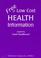 Cover of: Free or low cost health information