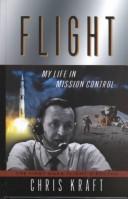 Cover of: Flight: my life in mission control