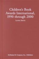 Cover of: Children's Book Awards International, 1990 Through 2000
