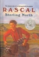 Cover of: Rascal by Sterling North