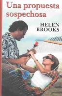 A Suspicious Proposal by Helen Brooks
