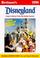 Cover of: Birnbaum's Disneyland (Birnbaum Travel Guides)