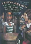 Cover of: Linda Brown, you are not alone by edited by Joyce Carol Thomas ; illustrations by Curtis James.