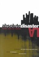 Cover of: Absolute Disaster: Fiction from Los Angeles