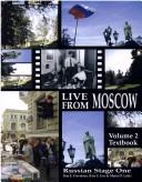 Cover of: Russian stage one--Live from Moscow! by Dan E. Davidson, Dan E. Davidson