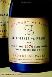 Cover of: Judgment of Paris: California vs. France and the Historic 1976 Paris Tasting That Revolutionized Wine