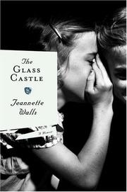 Cover of: The glass castle by Jeannette Walls