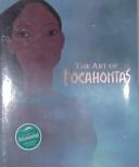Cover of: ART OF POCAHONTAS, THE
